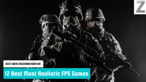 12 Best Most Realistic FPS Games