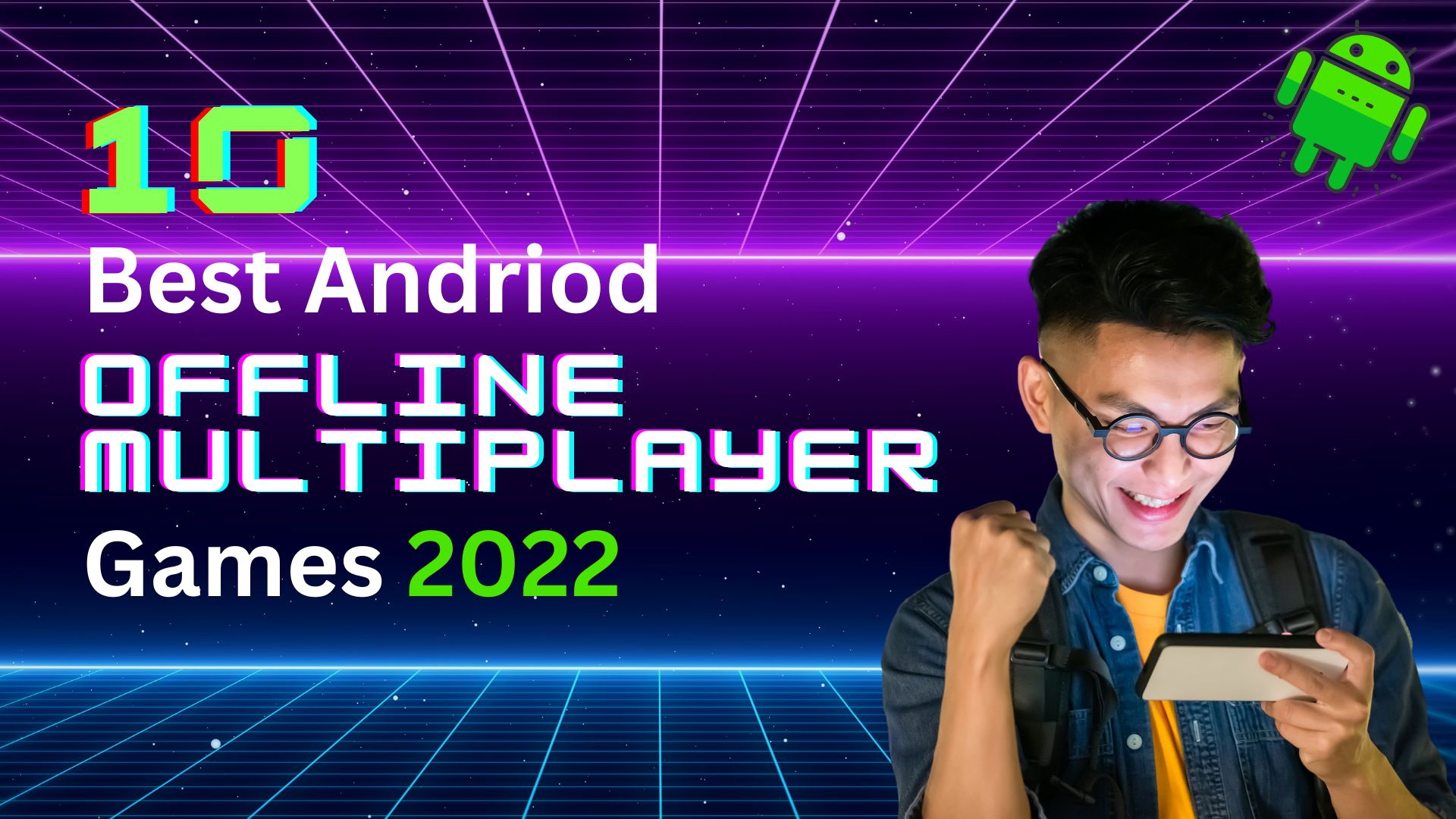 10 Best Free Android Offline Multiplayer Games in 2022